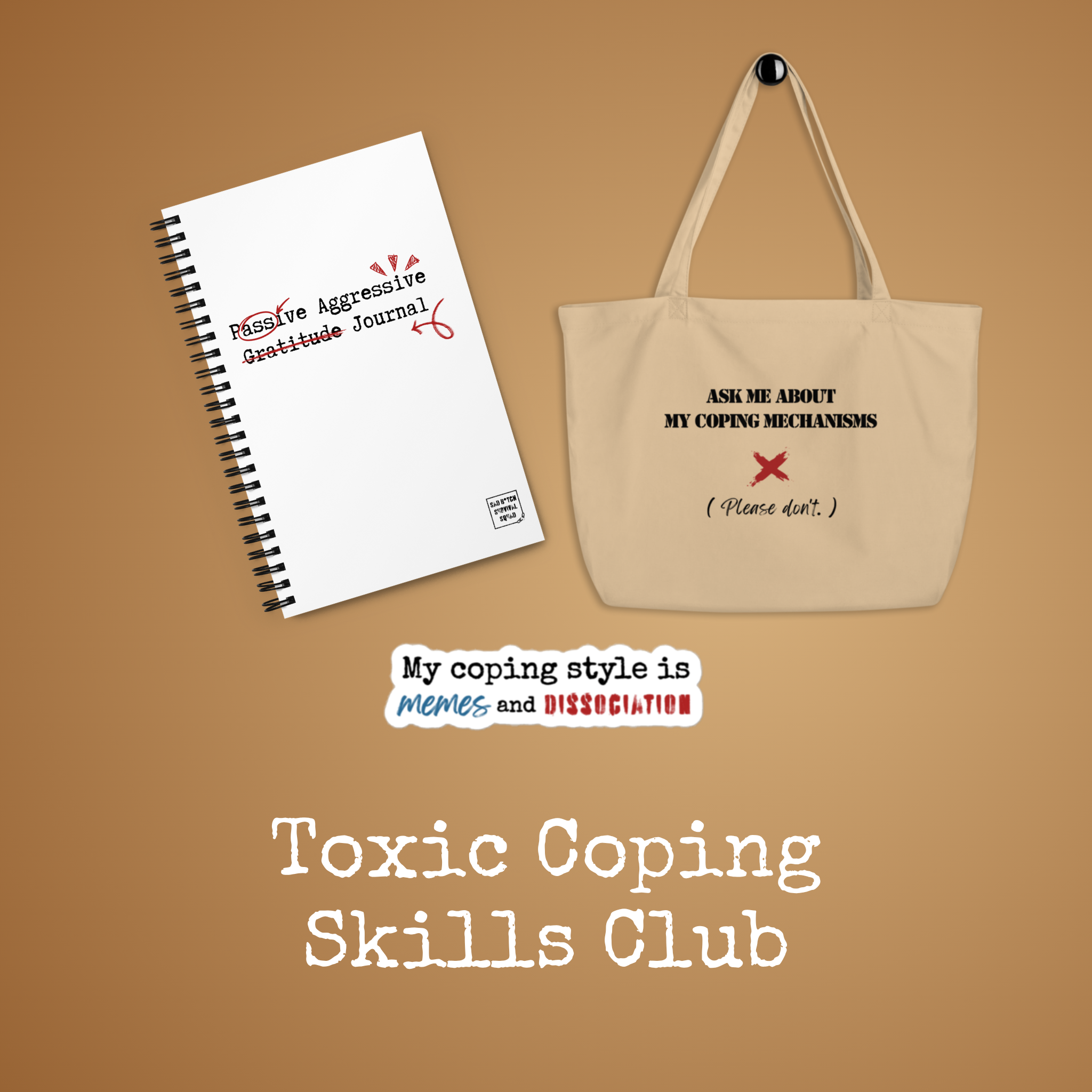 Toxic Coping Skills Club